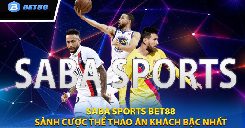 Bóng đá Saba Sport bet88 là thể loại game cá cược bóng đá ảo