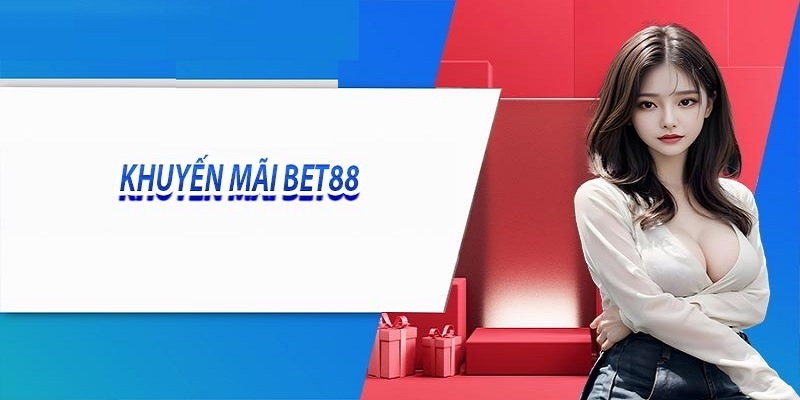 khuyến mại Bet88