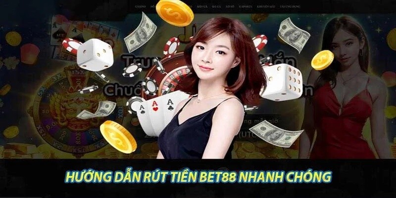 rút tiền bet88