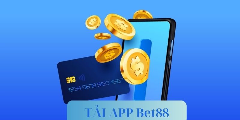  tải app Bet88